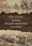 WOJNA POLSKO ROSYJSKA 1972 ADAM WOLAŃSKI