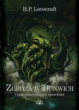 ZGROZA W DUNWICH  H P LOVECRAFT NOWA  TWARDA 