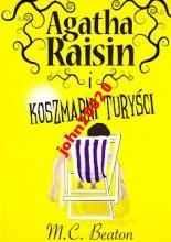 AGATHA RAISIN  I KOSZMARNI TURYŚCI 6.M.C BEATON