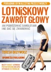 LOTNISKOWY ZAWRÓT GŁOWY PORADNIK TERESA GRZYWOCZ