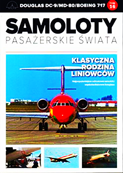 SAMOLOTY PASAŻERSKIE ŚWIATA 16 DOUGLS MD BOEING