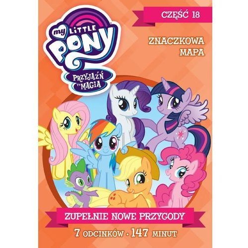 MY LITTLE PONY PRZYJAŹŃ TO MAGIA CZ. 18 DVD