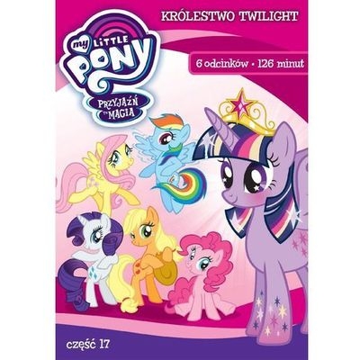 MY LITTLE PONY PRZYJAŹŃ TO MAGIA CZ. 17 DVD