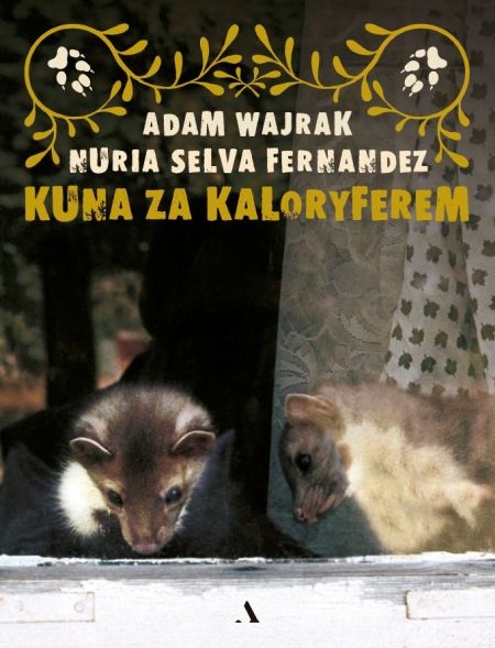 KUNA ZA KALORYFEREM 