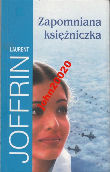 ZAPOMNIANA KSIĘŻNICZKA.JOFFRIN LAURENT