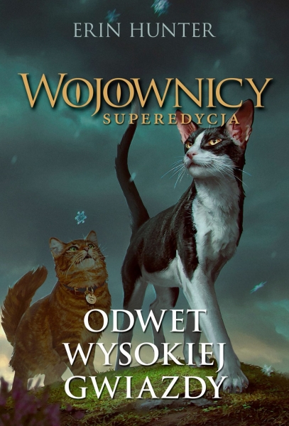 ODWET WYSOKIEJ GWIAZDY CYKL WOJOWNICY TOM 4