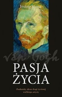 PASJA ŻYCIA IRVING STONE