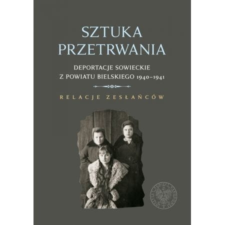SZTUKA PRZETRWANIA WOJCIECH KONOŃCZUK