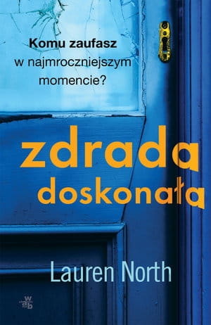 ZDRADA DOSKONAŁA LAUREN NORTH