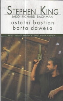 OSTATNI BASTION BARTA DAWESA.S KING BACHMAN