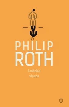 LUDZKA SKAZA   PHILIP ROTH NOWA