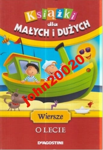 KSIĄŻKI DLA MAŁYCH I DUŻYCH.WIERSZE O LECIE.