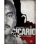SICARIO SPOWIEDŹ CZŁOWIEKA KARTELU TONY RAFAEL 