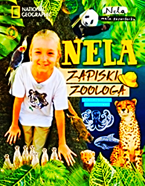 NELA MAŁA REPORTERKA ZAPISKI ZOOLOGA 