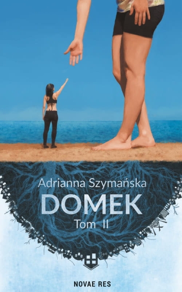 DOMEK TOM 2 ADRIANNA SZYMAŃSKA