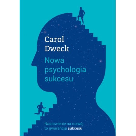 NOWA PSYCHOLOGIA SUKCESU CAROL S. DWECK