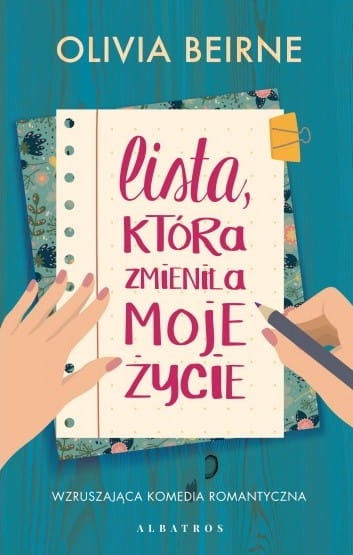 LISTA KTÓRA ZMIENIŁA MOJE ŻYCIE OLIVIA BEIRNE