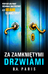 ZA ZAMKNIETYMI DRZWIAMI  B A PARIS 304 STRONY 