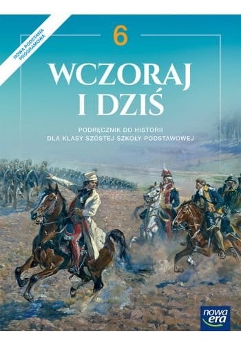 HISTORIA SP 6 WCZORAJ I DZIŚ PODR W 2019 G WOJCIECHOWSKI