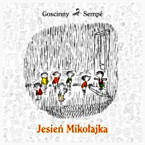 MIKOŁAJEK JESIEŃ MIKOŁAJKA GOSCINNY SEMPE NOWA TWARDA 