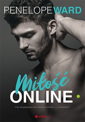 MIŁOŚĆ ONLINE PENELOPE WARD