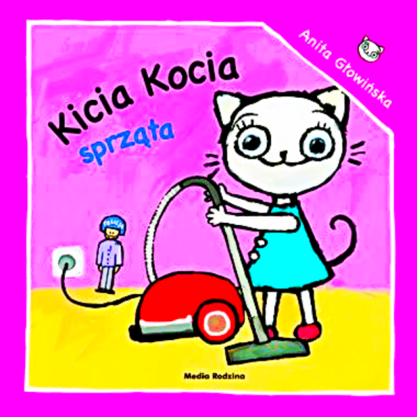 KICIA KOCIA SPRZATA ANITA GLOWIŃSKA 