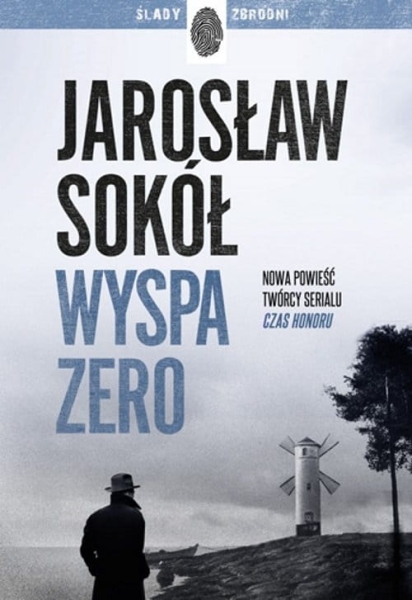 WYSPA ZERO JAROSŁAW SOKÓŁ 