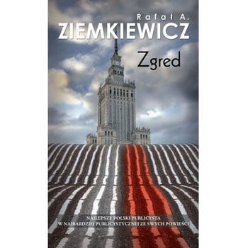 ZGRED RAFAŁ A ZIEMKIEWICZ NOWA