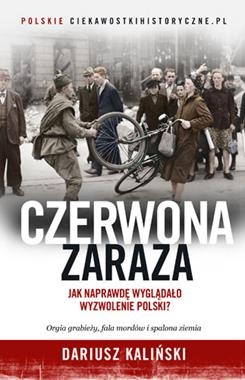 CZERWONA ZARAZA DARIUSZ KALIŃSKI NOWA TWARDA 296 STRON 