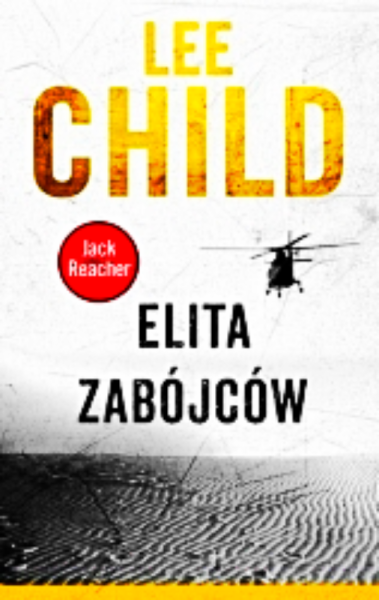 ELITA ZABÓJCÓW LEE CHILD 432 STRONY 