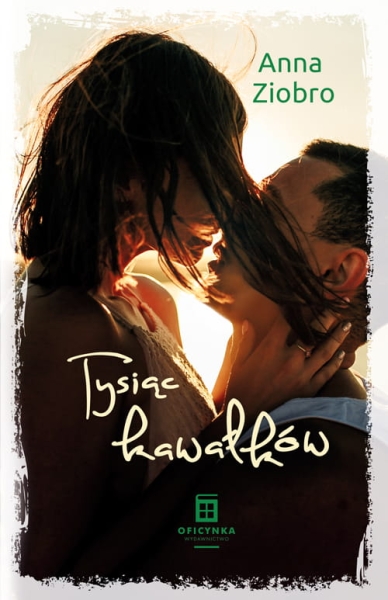 TYSIĄC KAWAŁKÓW ANNA ZIOBRO 