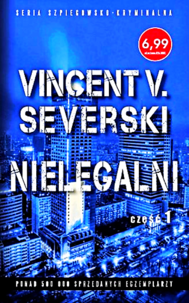 NIELEGALNI 1 VINCENT V SEVERSKI 236 STRON 