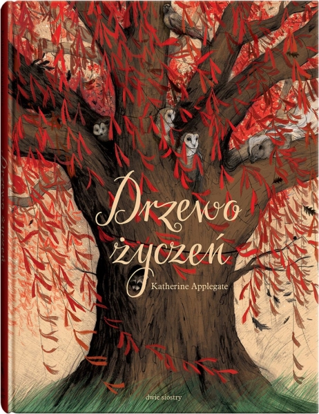 DRZEWO ŻYCZEŃ KATHERINE APPLEGATE