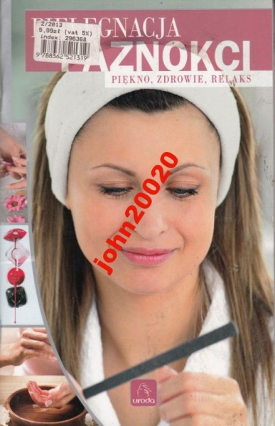 PIELĘGNACJA PAZNOKCI.PORADNIK