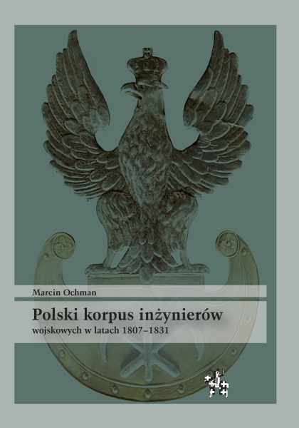 POLSKI KORPUS INŻYNIERÓW WOJSKOWYCH MARCIN OCHMAN