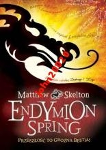 ENDYMION SPRING.MATTHEW SKELTON