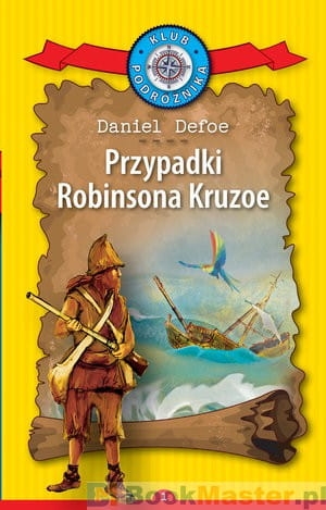 ROBINSON CRUSOE PRZYPADKI ROBINSONA  DANIEL DEFOE TWARDA 
