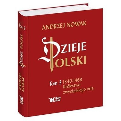 DZIEJE POLSKI TOM 3 ANDRZEJ NOWAK