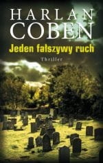 JEDEN FAŁSZYWY RYCH HARLAN COBEN NOWA 