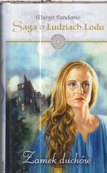 SAGA O LUDZIACH LODU 7 ZAMEK DUCHÓW MARGIT SANDEMO