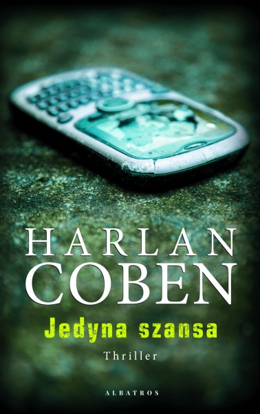 JEDYNA SZANSA HARLAN COBEN