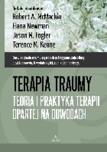 TERAPIA TRAUMY ROBERT A MCMACKIN ELANA NEWMAN