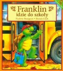 FRANKLIN IDZIE DO SZKOŁY BRENDA CLARK 