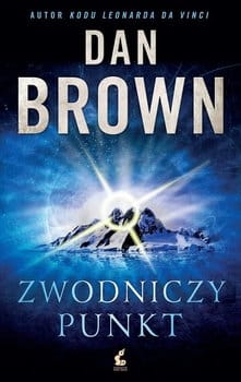 ZWODNICZY PUNKT  DAN BROWN NOWA PEŁNE 528 STRON