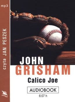 CALICO JOE JOHN GRISHAM CD MP3  FOLIA 6 H PESZEK