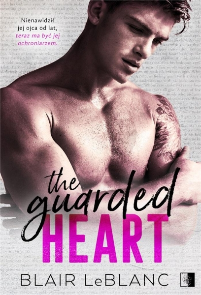 THE GUARDED  HEART BLAIR LEBLANC