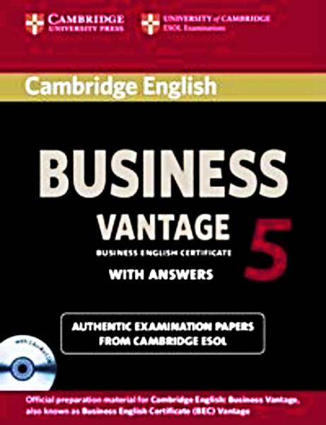 CAMBRIDGE ENGLISH BUSINESS 5 VANTAGE  ANSWERS CD 