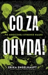 CO ZA OHYDA PO MROCZNEJ STRONIE NAUKI ENGELHAUPT