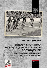 MIĘDZY SPORTOWĄ PASJĄ A OBYWATELSKIM OBOWIĄZKIEM