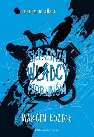 SKRZYNIA WŁADCY PIORUNÓW MARCIN KOZIOŁ